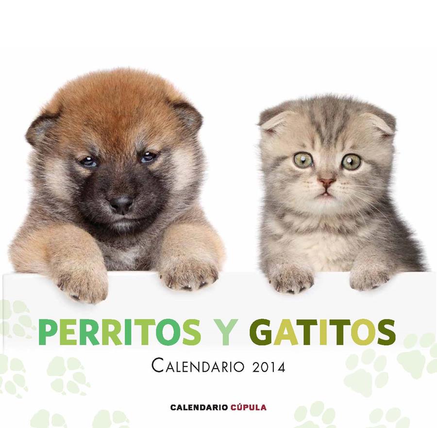 CALENDARIO PERRITOS Y GATITOS 2014 | 9788448011697 | AA. VV.