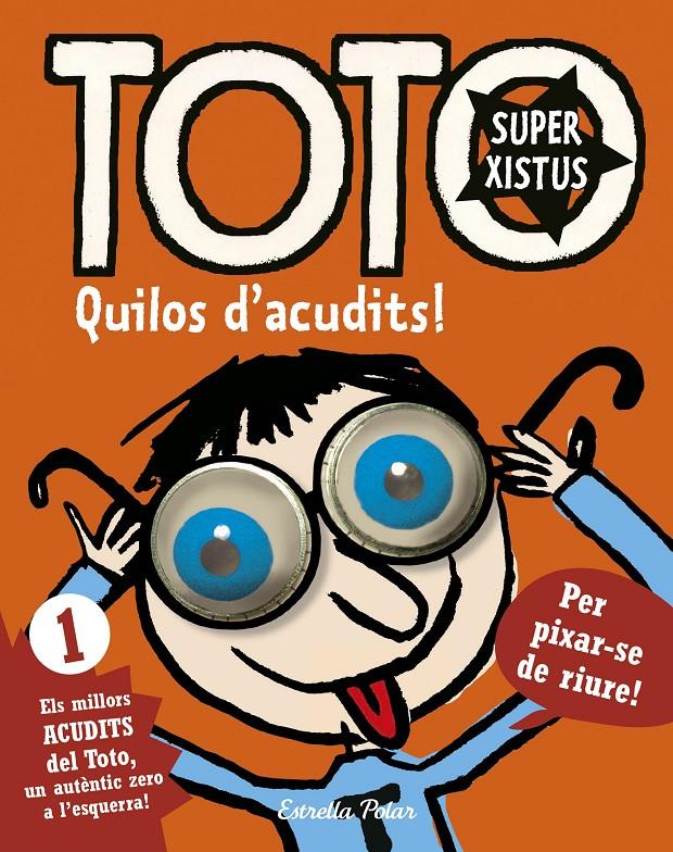 TOTO SUPERXISTUS. QUILOS D'ACUDITS | 9788416522279 | SERGE BLOCH | Llibreria Online de Tremp