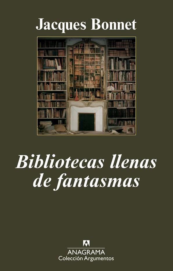 BIBLIOTECAS LLENAS DE FANTASMAS | 9788433963062 | BONNET, JACQUES | Llibreria Online de Tremp