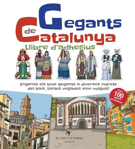 GEGANTS DE CATALUNYA. LLIBRE D'ADHESIUS | 9788417000363 | JUANOLO | Llibreria Online de Tremp