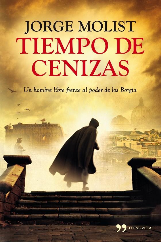 TIEMPO DE CENIZAS | 9788499982472 | MOLIST, JORGE | Llibreria Online de Tremp