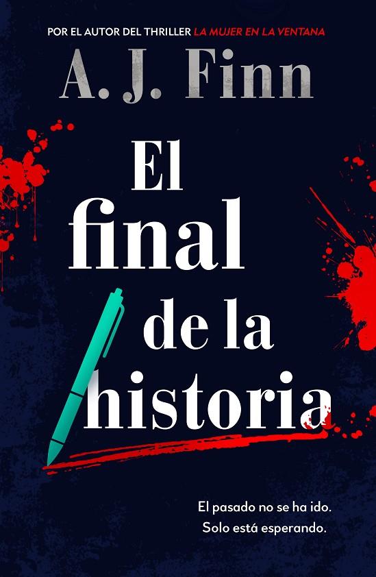 EL FINAL DE LA HISTORIA | 9788425358456 | FINN, A.J. | Llibreria Online de Tremp