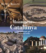 MONUMENTS DE CATALUNYA | 9788483309582 | ROMANÍ CORNET, DANIEL | Llibreria Online de Tremp