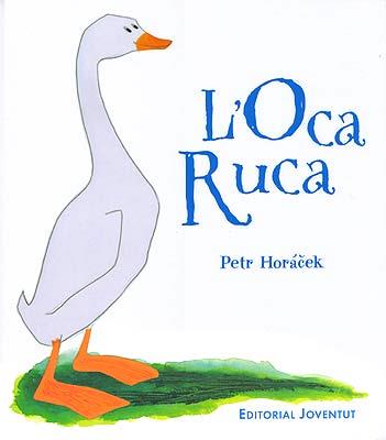 L'OCA RUCA | 9788426136312 | HORACEK, PETR | Llibreria Online de Tremp