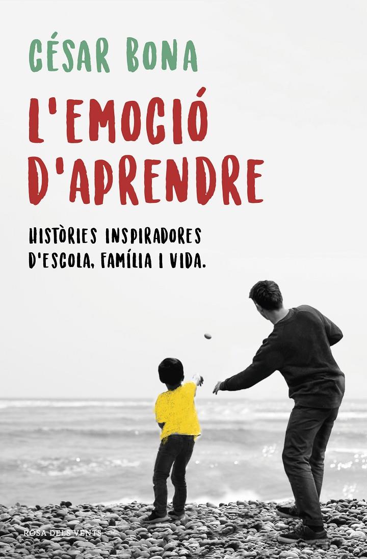 L'EMOCIÓ D'APRENDRE | 9788416930906 | BONA, CÉSAR | Llibreria Online de Tremp
