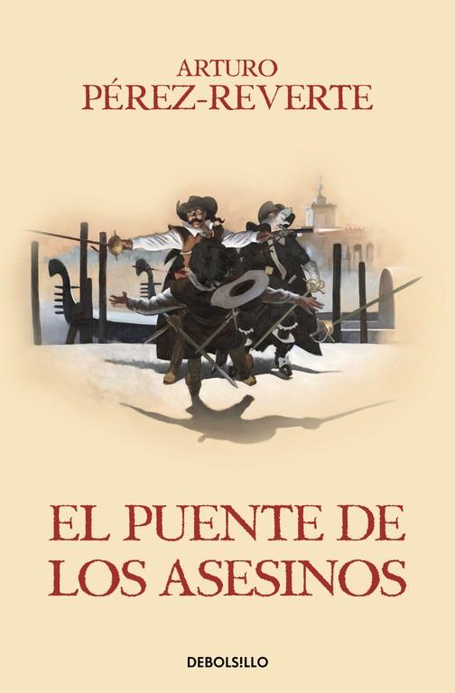 EL PUENTE DE LOS ASESINOS (LAS AVENTURAS DEL CAPITÁN ALATRISTE 7) | 9788466329200 | PÉREZ-REVERTE, ARTURO | Llibreria Online de Tremp