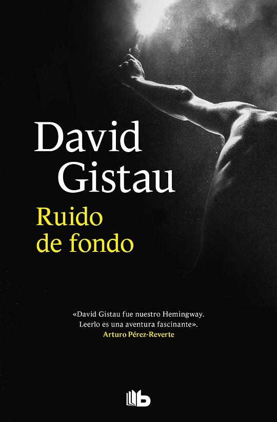 RUIDO DE FONDO | 9788413144078 | GISTAU, DAVID | Llibreria Online de Tremp