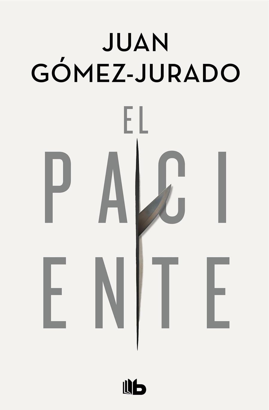 EL PACIENTE | 9788413142715 | GÓMEZ-JURADO, JUAN | Llibreria Online de Tremp