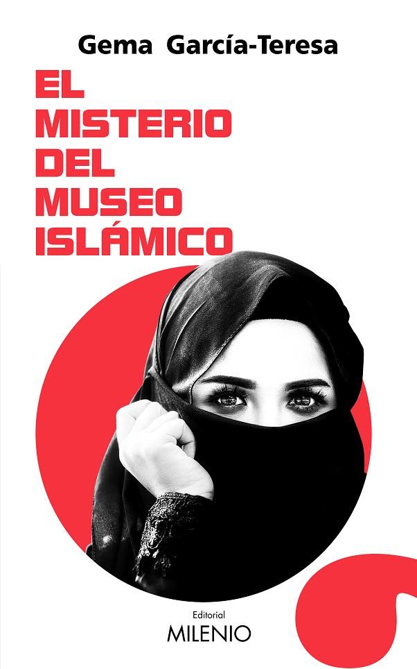 EL MISTERIO DEL MUSEO ISLÁMICO | 9788497439039 | GARCÍA-TERESA, GEMA | Llibreria Online de Tremp