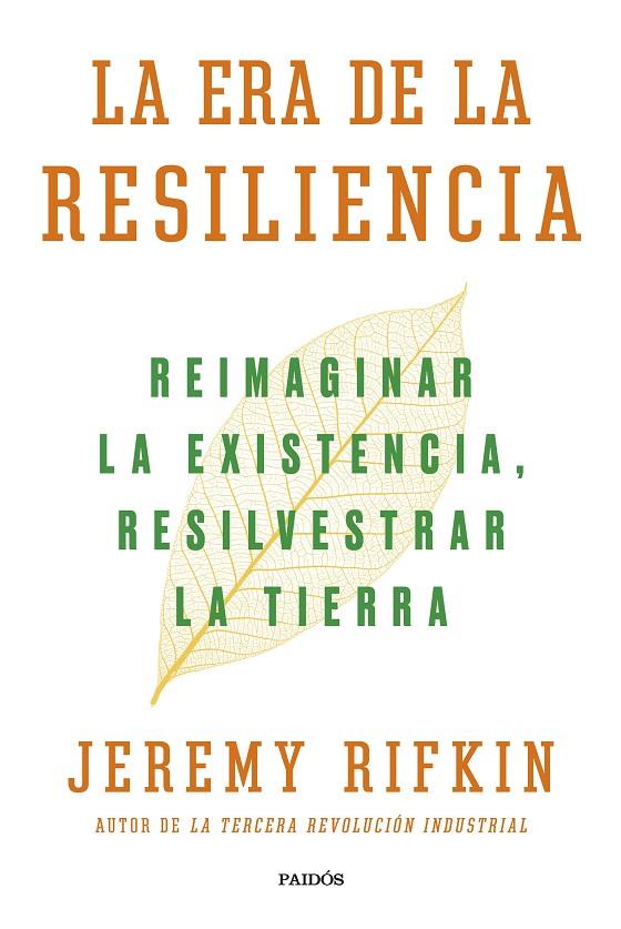 LA ERA DE LA RESILIENCIA | 9788449339929 | RIFKIN, JEREMY | Llibreria Online de Tremp