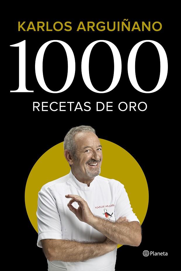 1000 RECETAS DE ORO | 9788408224785 | ARGUIÑANO, KARLOS | Llibreria Online de Tremp