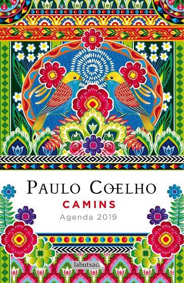 CAMINS. AGENDA COELHO 2019 | 9788417031671 | COELHO, PAULO | Llibreria Online de Tremp