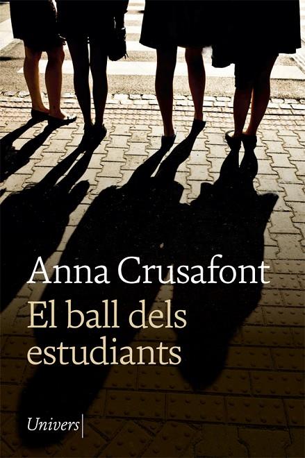 EL BALL DELS ESTUDIANTS | 9788418375170 | CRUSAFONT, ANNA | Llibreria Online de Tremp