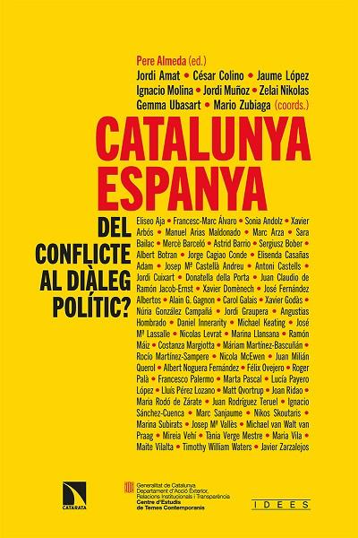 CATALUNYA-ESPANYA: DEL CONFLICTE AL DIÀLEG POLÍTIC? | 9788413522654 | VV AA | Llibreria Online de Tremp