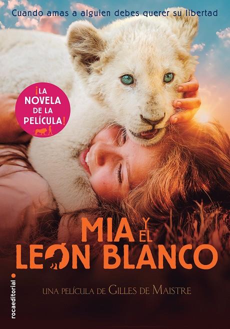 MIA Y EL LEÓN BLANCO | 9788417541484 | STUDIO CANAL | Llibreria Online de Tremp