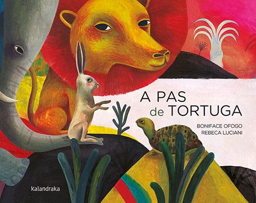 A PAS DE TORTUGA | 9788418558276 | OFOGO, BONIFACE | Llibreria Online de Tremp