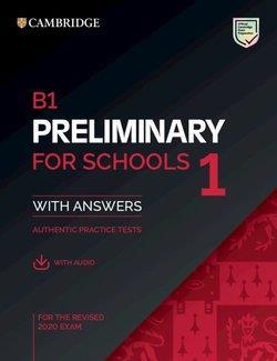 B1 PRELIMINARY FOR SCHOOLS 1 FOR REVISED EXAM FROM 2020. STUDENT'S BOOK WITH ANS | 9781108652292