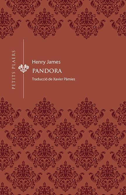 PANDORA | 9788417998769 | JAMES, HENRY | Llibreria Online de Tremp