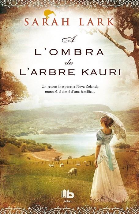 A L'OMBRA DE L'ARBRE KAURI | 9788490702604 | LARK, SARAH | Llibreria Online de Tremp