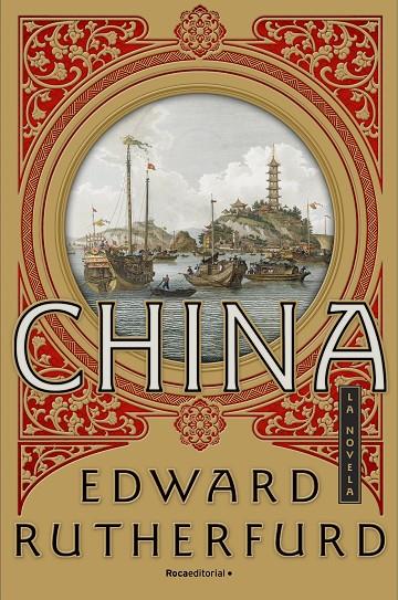 CHINA | 9788416700752 | RUTHERFURD, EDWARD | Llibreria Online de Tremp