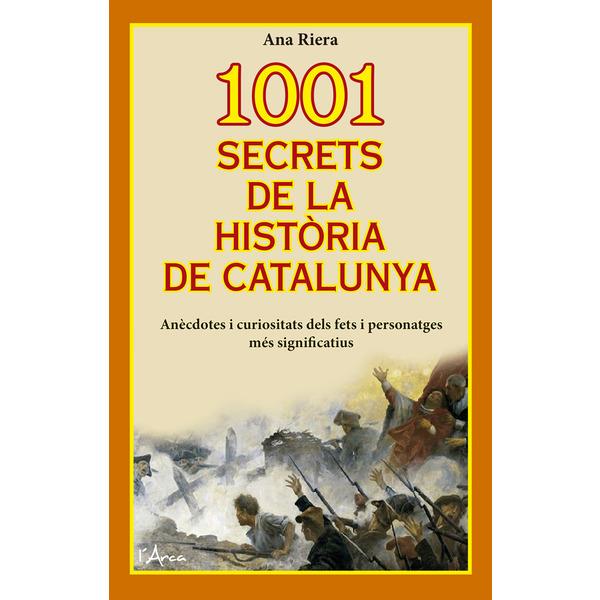 1001 SECRETS DE LA HISTÒRIA DE CATALUNYA  (BUTXACA) | 9788494928642