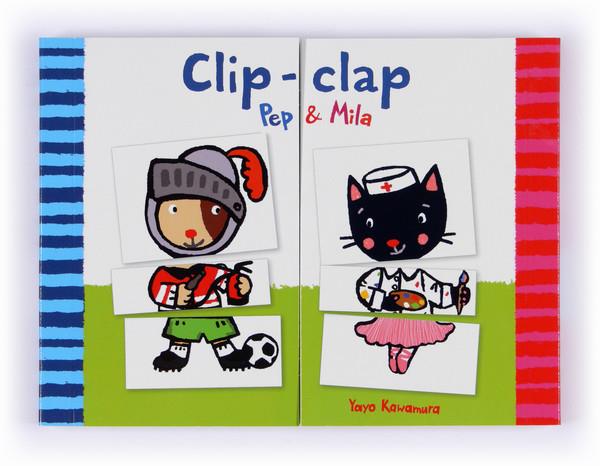 CLIP-CLAP.PEP I MILA | 9788466133913 | KAWAMURA, YAYO | Llibreria Online de Tremp