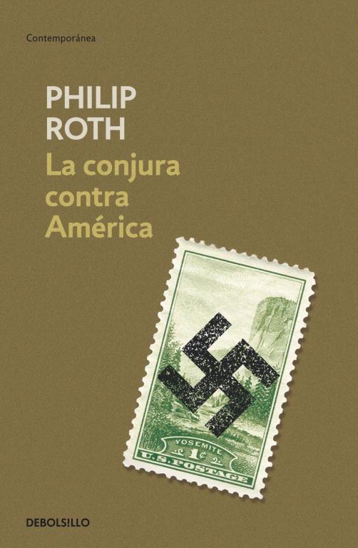 LA CONJURA CONTRA AMÉRICA | 9788490321454 | ROTH, PHILIP | Llibreria Online de Tremp