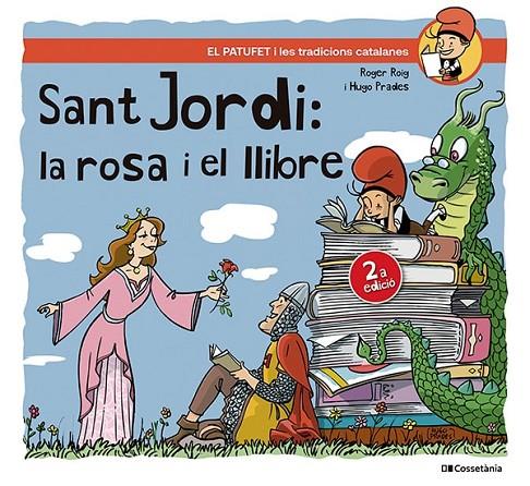 SANT JORDI, LA ROSA I EL LLIBRE | 9788413563404 | ROIG CÉSAR, ROGER | Llibreria Online de Tremp