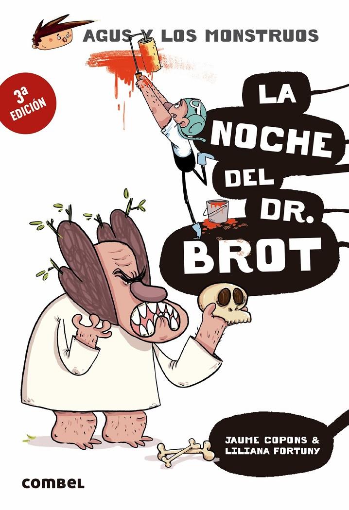 LA NOCHE DEL DR. BROT (AGUS Y LOS MONSTRUOS) | 9788491013013 | COPONS RAMON, JAUME