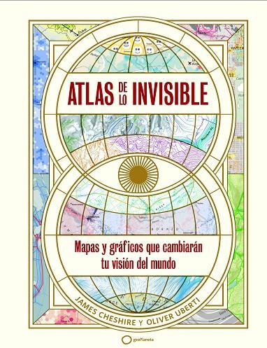 ATLAS DE LO INVISIBLE | 9788408269236 | UBERTI, OLIVER/CHESHIRE, JAMES | Llibreria Online de Tremp