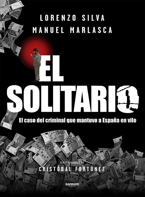 EL SOLITARIO | 9788417247652 | SILVA, LORENZO/MARLASCA, MANUEL | Llibreria Online de Tremp