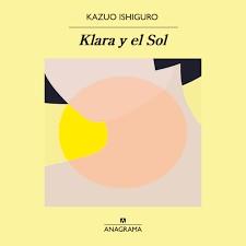 KLARA Y EL SOL | 9788433980878 | ISHIGURO, KAZUO