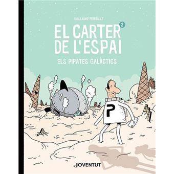 EL CARTER DE L'ESPAI 2 | 9788426146250 | PERREAULT, GUILLAUME | Llibreria Online de Tremp