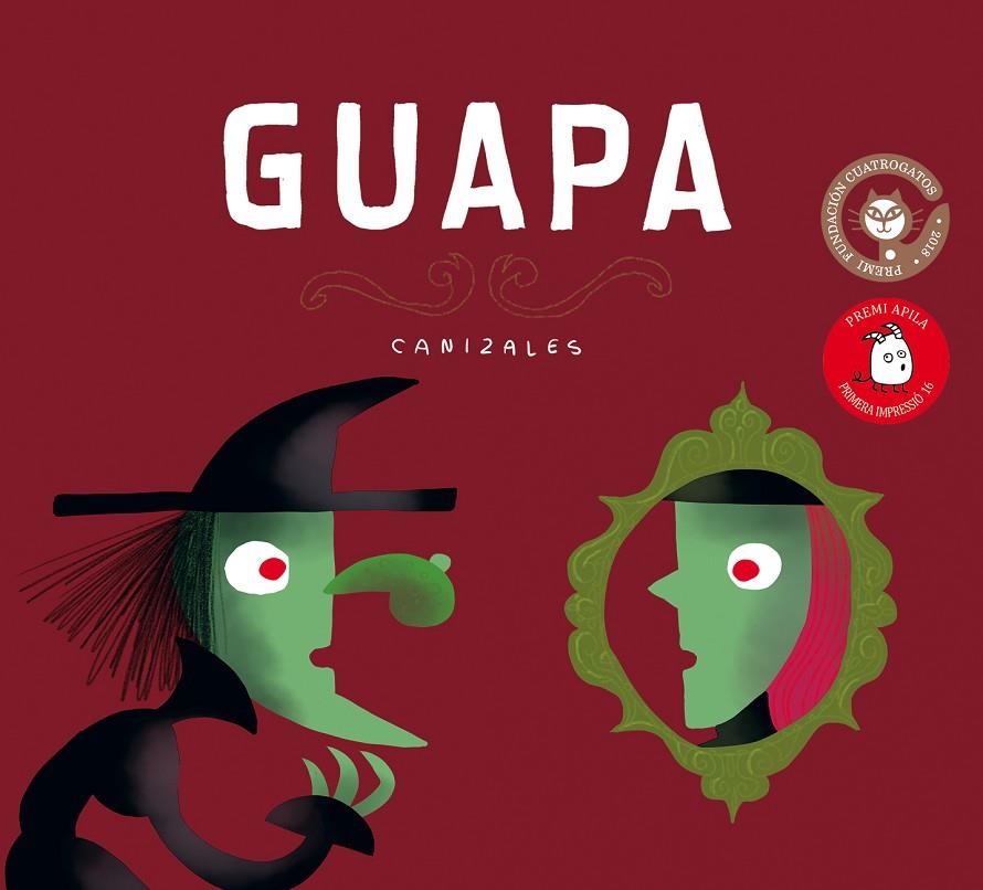 GUAPA | 9788417028305 | CANIZALES | Llibreria Online de Tremp