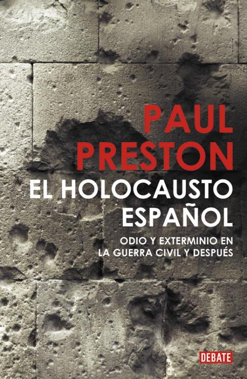 HOLOCAUSTO ESPAÑOL, EL | 9788483068526 | PRESTON, PAUL | Llibreria Online de Tremp