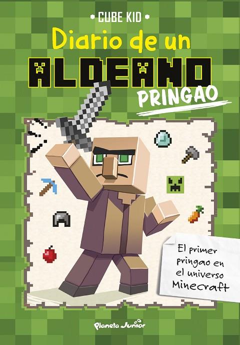 MINECRAFT. DIARIO DE UN ALDEANO PRINGAO | 9788408154044 | CUBE KID | Llibreria Online de Tremp