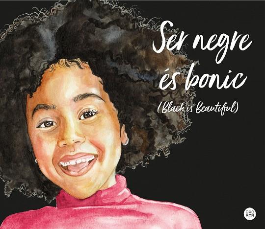 SER NEGRE ÉS BONIC (BLACK IS BEATIFUL) | 9788418444296 | MANDJE, MAGDA