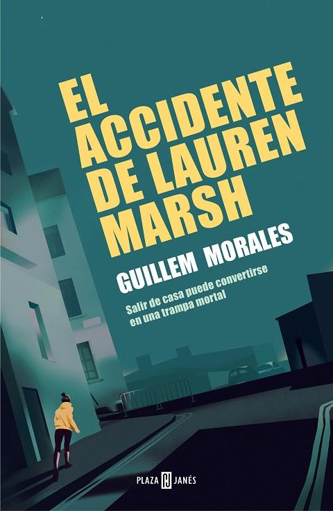EL ACCIDENTE DE LAUREN MARSH | 9788401023927 | MORALES, GUILLEM | Llibreria Online de Tremp