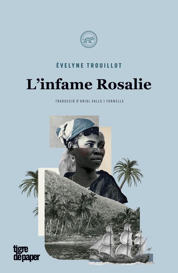 L'INFAME ROSALIE | 9788418705304 | EVELYNE TROUILLOT | Llibreria Online de Tremp
