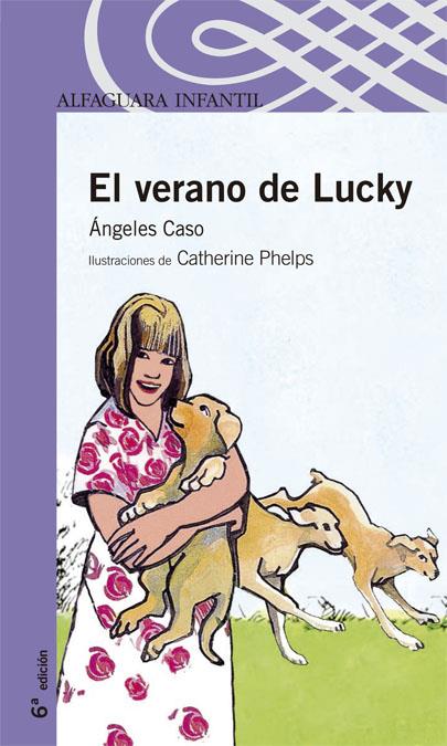 VERANO DE LUCKY, EL | 9788420443638 | CASO, ANGELES | Llibreria Online de Tremp
