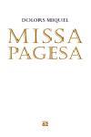 MISSA PAGESA | 9788429759099 | MIQUEL, DOLORS