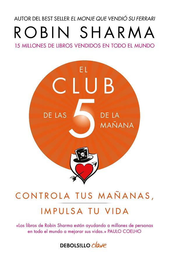 EL CLUB DE LAS 5 DE LA MAÑANA | 9788466353472 | SHARMA, ROBIN | Llibreria Online de Tremp
