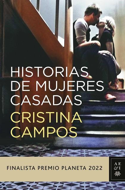 HISTORIAS DE MUJERES CASADAS | 9788408265610 | CAMPOS, CRISTINA | Llibreria Online de Tremp