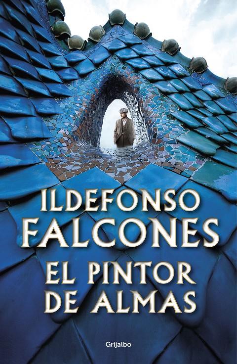 EL PINTOR DE ALMAS | 9788425357244 | FALCONES, ILDEFONSO