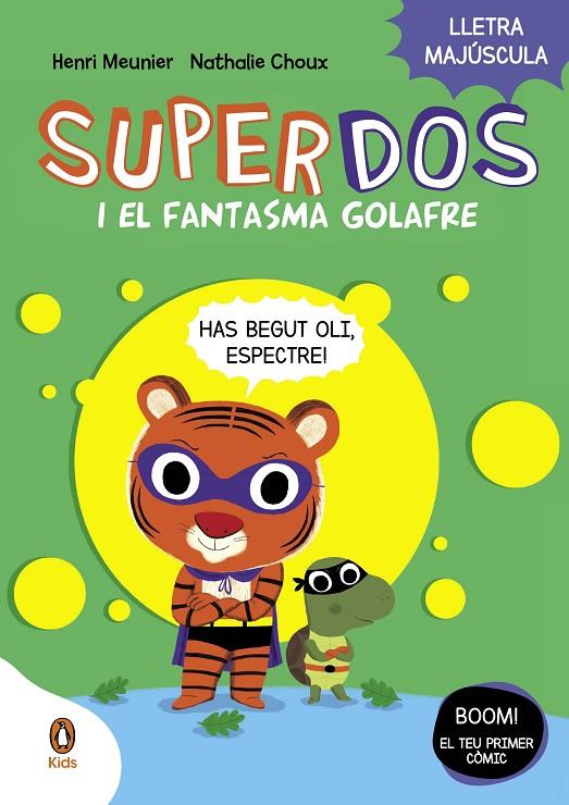 SUPERDOS I EL FANTASMA GOLAFRE (SUPERDOS 3) | 9788419511232 | MEUNIER, HENRI | Llibreria Online de Tremp
