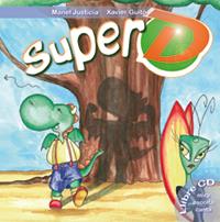 SUPER (LLIBRE+CD) | 9788492571758 | JUSTICIA, MANEL; GUITO, XAVIER | Llibreria Online de Tremp