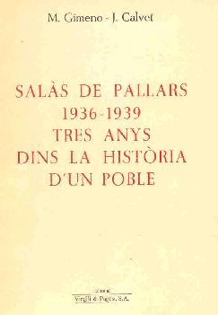 SALAS DE PALLARS 1936-1939 | 9788486387440 | GIMENO, MANEL; CALVET, JOSEP