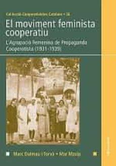 EL MOVIMENT FEMINISTA COOPERATIU | 9788413561950 | MASIP, MAR/DALMAU I TORVÀ, MARC | Llibreria Online de Tremp