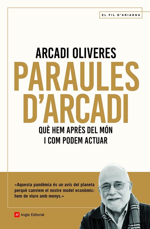 PARAULES D'ARCADI | 9788418197451 | OLIVERES BOADELLA , ARCADI | Llibreria Online de Tremp