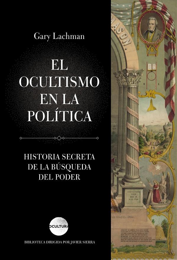 EL OCULTISMO EN LA POLÍTICA | 9788416694631 | GARY LACHMAN